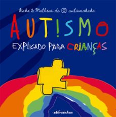 autismo explicado para crianças (ebook)-kaká lobe-matheus lobe-9786587904207