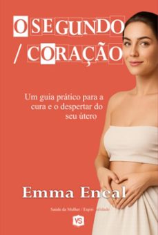 o segundo coraço (ebook)-emma eneal / virginia santos-9786598871307