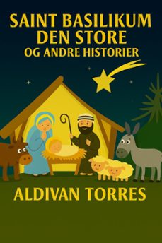 saint basilikum den store og andre historier (ebook)-aldivan torres-9786598878207