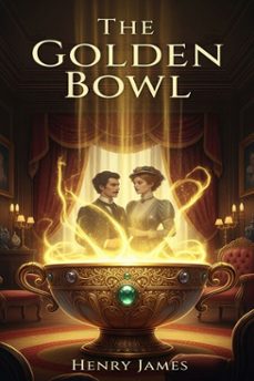 the golden bowl (ebook)-9786726007707