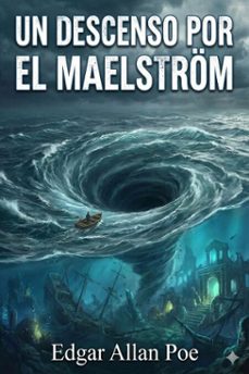 un descenso por el maelstrom (ebook)-edgar allan poe-9786726014507