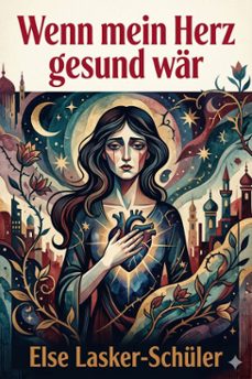 wenn mein herz gesund war (ebook)-9786726018307