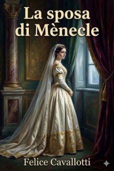 la sposa di mènecle: comedia in un prologo e tre atti, con note (ebook)-9786726023707