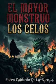 el mayor monstruo los celos (ebook)-pedro calderon de la barca-9786726565207