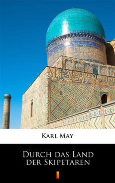 durch das land der skipetaren (ebook)-karl may-9788381365307