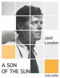 a son of the sun (ebook)-jack london-9788382265507