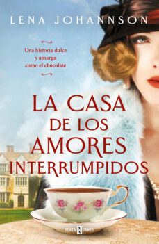 la casa de los amores interrumpidos-lena johannson-9788401026607