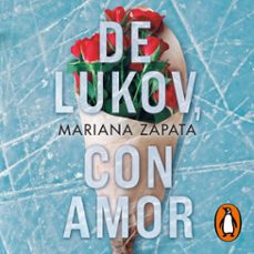de lukov, con amor (audiolibro)-mariana zapata-9788401034107