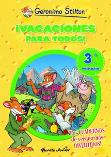 geronimo stilton: ¡vacaciones para todos! 3 (3ª a 4º primaria)-geronimo stilton-9788408006107