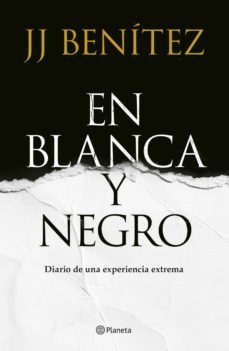 en blanca y negro (ebook)-j.j. benitez-9788408259107