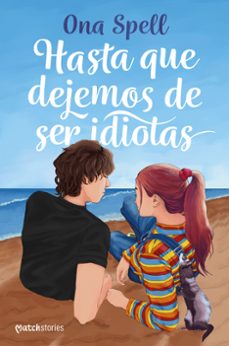 hasta que dejemos de ser idiotas-9788408270607