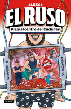 el ruso 3. viaje al centro del cuchillas-9788408315407