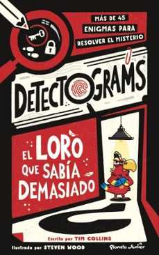 detectograms: el loro que sabía demasiado (ebook)-tim collins-9788408316107