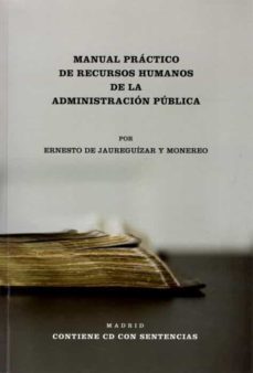 manual practico de recursos humanos de la administracion publica-ernesto de jaureguizar y monereo-9788409155507