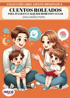 cuentos roleados para jugar en cualquier momento y lugar-dacil muñoz porta-9788409665907