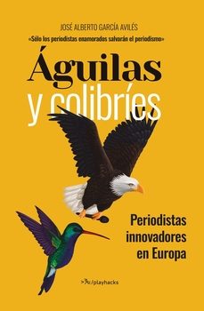 aguilas y colibries-jose alberto garcia aviles-9788409696307