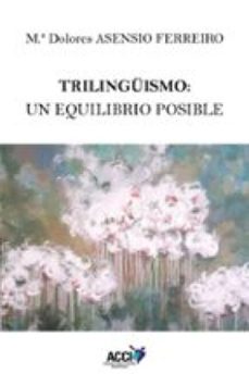 trilinguismo: un equilibrio posible (ebook)-9788410041707