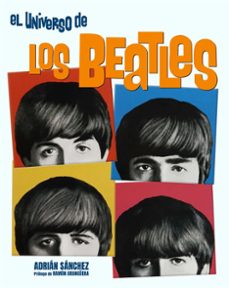 el universo de los beatles-adrian sanchez-9788410247307