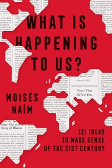 what's happening to us (ebook)-moises naim-9788410433007