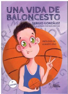 una vida de baloncesto-sergio gonzalez larrañaga-9788410600607