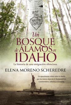 un bosque de alamos en idaho (ebook)-elena moreno scheredre-9788410645707