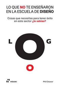 lo que no te enseñaron en la escuela de diseño-9788410650107