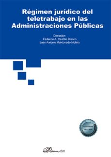 regimen juridico del teletrabajo en las administraciones publicas (ebook)-federico a. castillo blanco-9788410704107