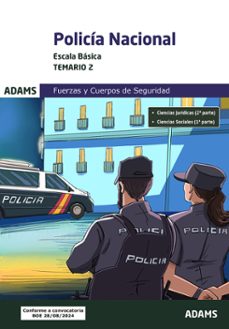 temario 2 policia nacional. escala basica-9788410772007
