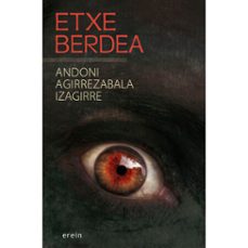 etxe berdea (audiolibro)-andoni agirrezabala izagirre-9788410930407