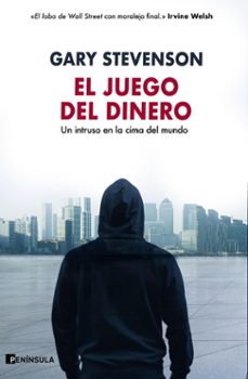 el juego del dinero (the trading game) (ebook)-gary stevenson-9788411002707