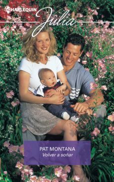 volver a soñar (ebook)-pat montana-9788411057707
