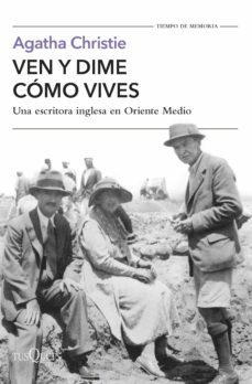 ven y dime como vives (ebook)-agatha christie-9788411072007