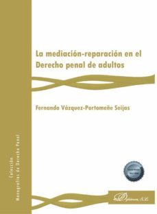 la mediacion-reparacion en el derecho penal de adultos-9788411221207