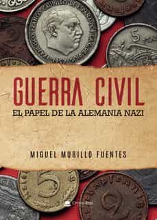 guerra civil-miguel murillo fuentes-9788411289207