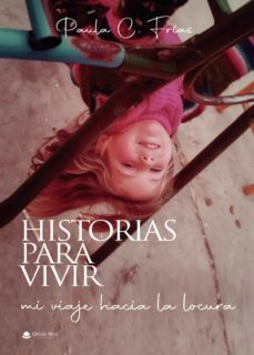 historias para vivir (ebook)-paula c. frias-9788411459907