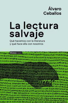 la lectura salvaje-alvaro ceballos-9788411489607
