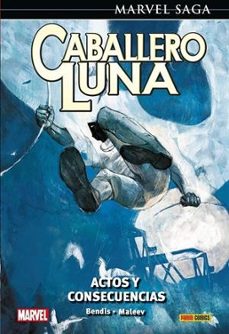 caballero luna 9. actos y consecuencias marvel saga-9788411509107