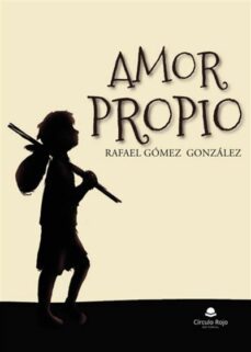 amor propio-rafael gomez gonzalez-9788411599207