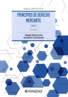 principios de derecho mercantil (tomo i)-juan sanchez calero-9788411637107