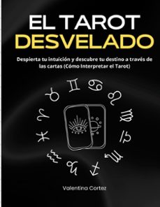 el tarot desvelado-valentina cortez-9788411743907