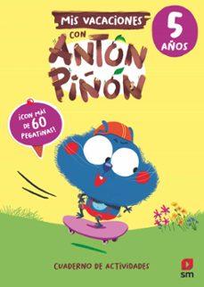 mis vacaciones con anton piñon 5 años-9788411822107