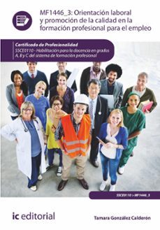orientacion laboral y promocion de la calidad en la formacion profesional para el empleo. ssce0110 (ebook)-9788411843614