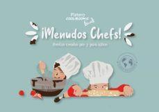 ¡menudos chefs! recetas creadas por y para niños-9788412223507