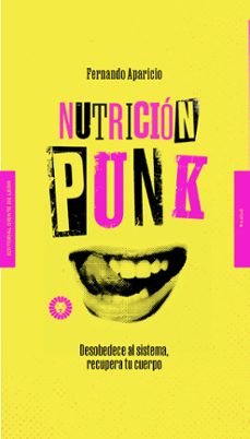 nutrición punk-fernando aparicio-9788412366907
