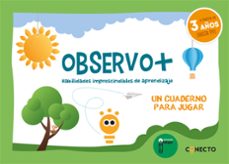 observo+ habilidades imprescindibles de aprendizaje (3 años)-9788412375107