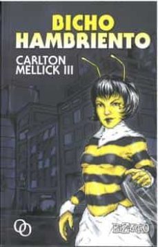 bicho hambriento-carlton mellick iii-9788412604207