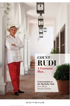 COUNT RUDI. A FORTUNATE MAN | JOSE MARIA SANCHEZ ROBLES SILVEIRO ...