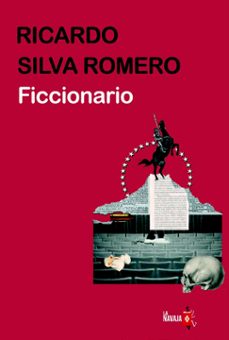 ficcionario-ricardo silva romero-9788412765007