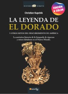 la leyenda de el dorado (edicion a color)-christian kupchik-9788413052007