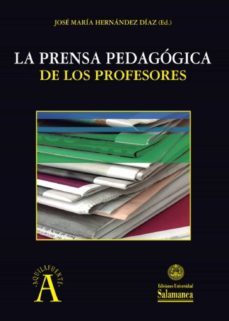 la prensa pedagugica de los profesores (ebook)-9788413110707